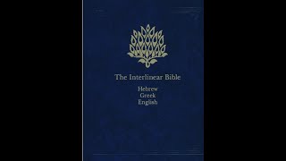 The Interlinear Bible Mathew 1 3 Angels, Magi & Jesus 2023