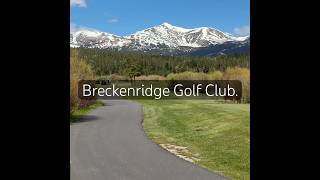 Tee-Off at Breckenridge Golf Club!