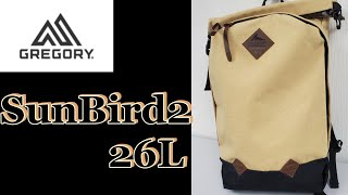 【GREGORY SunBird2 26L】EDC・weekend trip これ、、、ちょっといいかも！Good lookin　backpack