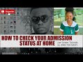 WOW: Nursing Admission Status Check - Full Step-by-Step Tutorials By Director Micky (Live Screen)