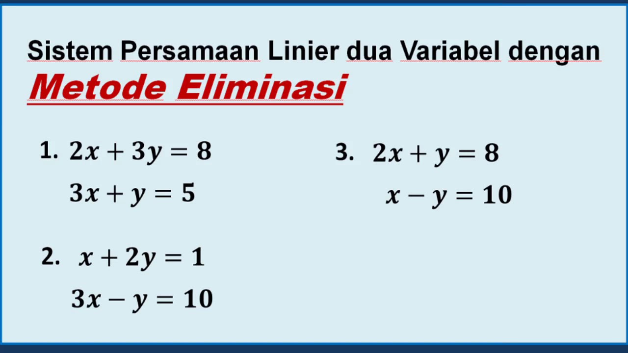 Sistem Persamaan Linier Dua Variabel (SPLDV) Metode ELIMINASI - YouTube