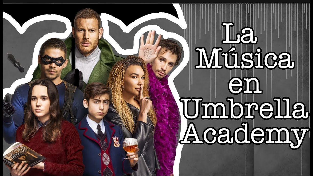 Analizando EL SOUNDTRACK DE UMBRELLA ACADEMY - YouTube