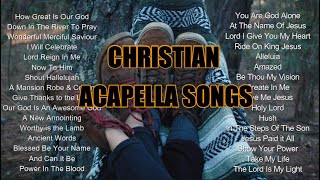 Christian Acapella Songs