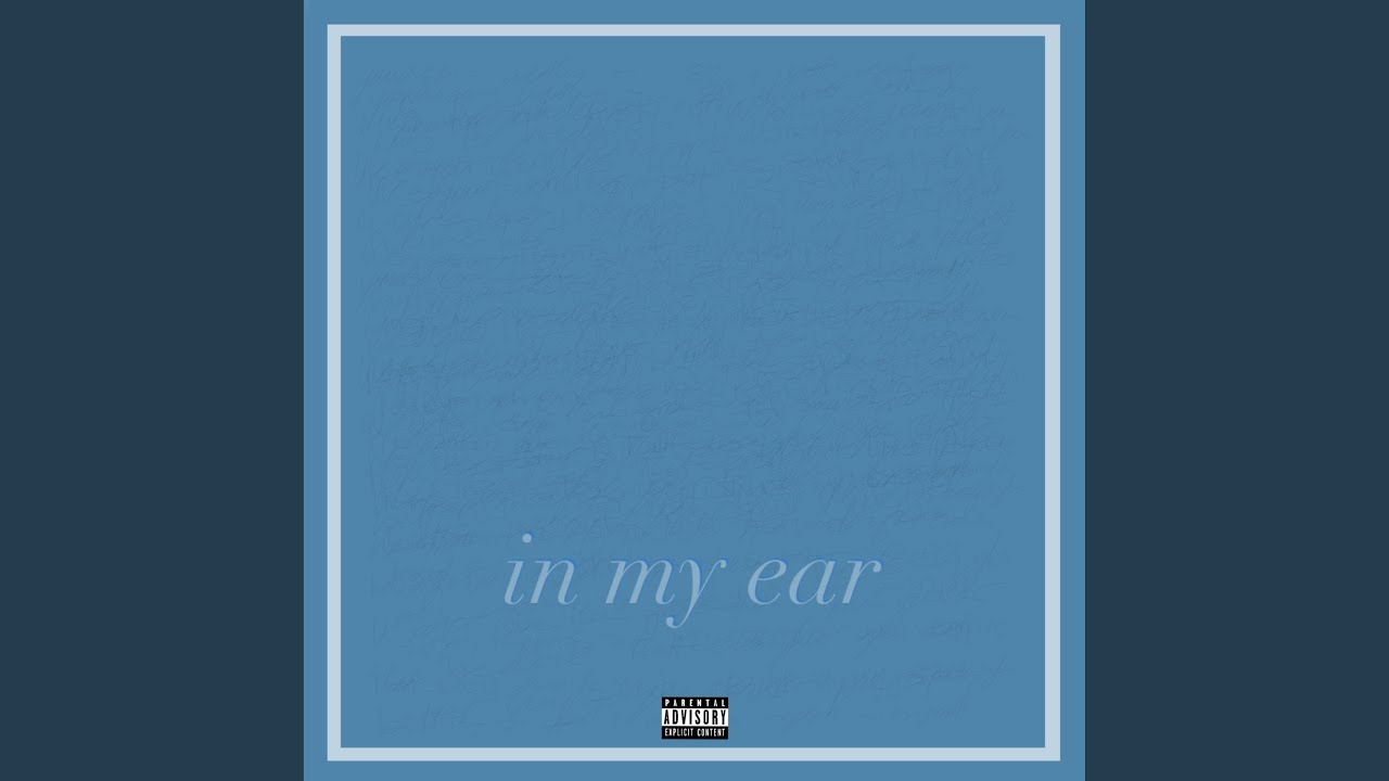 In My Ear Youtube Music