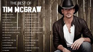 Tim McGraw's Greatest Hits - The Best Of Tim McGraw's Playlist 2018