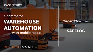 E-Commerce warehouse automation with Mobile Robots | SportOkay.com x SAFELOG