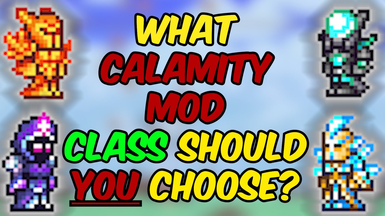 What Calamity Mod Class Should You Choose? - YouTube