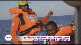 Továbbra is folyamatosan próbálkoznak a tengeri átkeléssel a migránsok