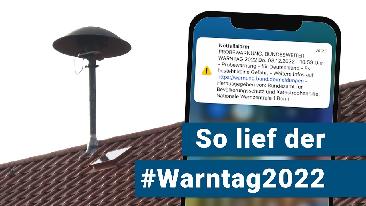 So Lief Der Warntag 2022 Bei Uns! Sirene Und Cell Broadcast ...