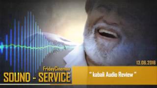 kABALI audio Review l Friday cinemaa l sound Service l