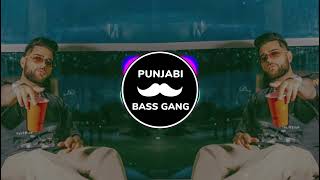 On Top [BASS BOOSTED] Karan Aujla | Proof | Punjabi Bass Gang | Utte Dekh