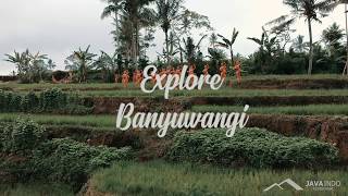 Explore Banyuwangi