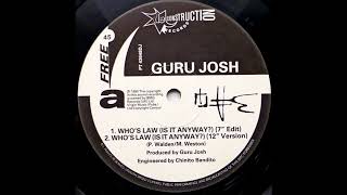 Guru Josh - Whose Law (Is It Anyway?) (12\