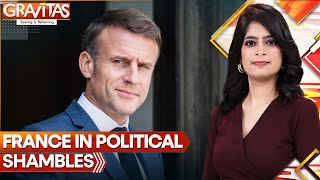 France In Political Shambles As Government Collapses | GRAVITAS | WION