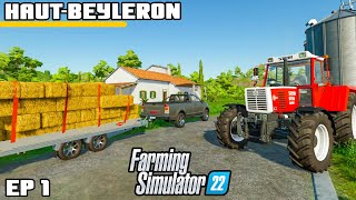 WELCOME TO THE FARM | Farming Simulator 22 - Haut-Beyleron | Episode 1