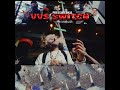 VVS Switch