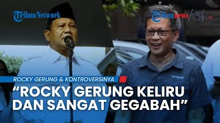 REAKSI TEGAS PRABOWO soal Hinaan Rocky Gerung pada Jokowi: Keliru, Tak Boleh Pakai Kata Seperti Itu