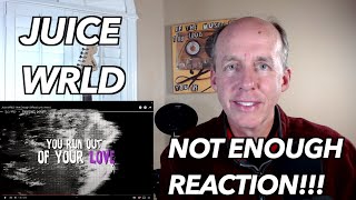 PSYCHOTHERAPIST REACTS to Juice Wrld- Not Enough