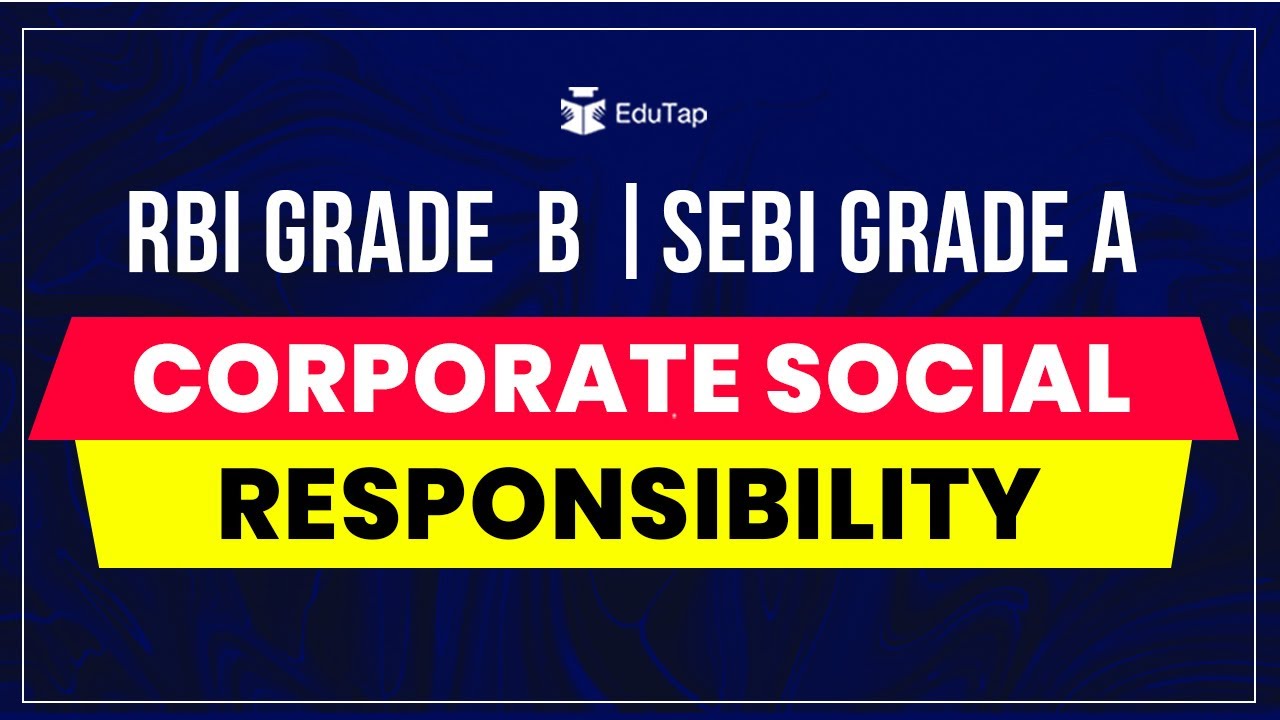 Corporate Social Responsibility In Management | RBI Grade B, SEBI Grade ...