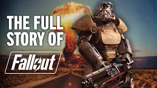 The Complete Storyline of Fallout Explained