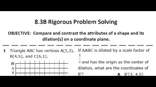 8.3B - Compare/Contrast a Shape \u0026 its Dilation (on a graph)