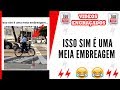 Isso sim é uma meia embreagem - Risos e Gargalhadas