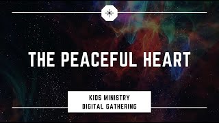 NBCC KIDS - The Peaceful Heart