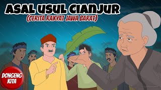 ASAL USUL CIANJUR ~ Cerita Rakyat Jawa Barat | Dongeng Kita