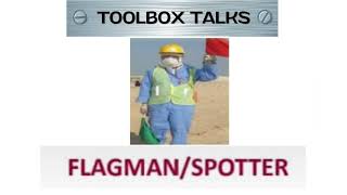 Tool box topics ( Flag man/Spotter ) Qatar Gas