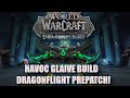 Havoc Demon Hunter GLAIVE Build Guide For Dragonflight Prepatch