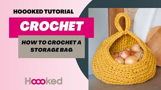 Hoooked Tutorial - How To Crochet a Storage Bag (UK Terms)