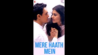 Tere pyaar mein ho jauun fanaa... ❤️ | #MereHaathMein #Fanaa | Aamir Khan | Kajol #YRFShorts