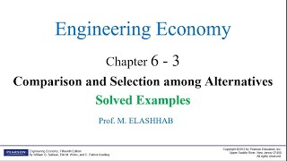 L6-3 Comparison and Selection among Alternatives | Solved Examples