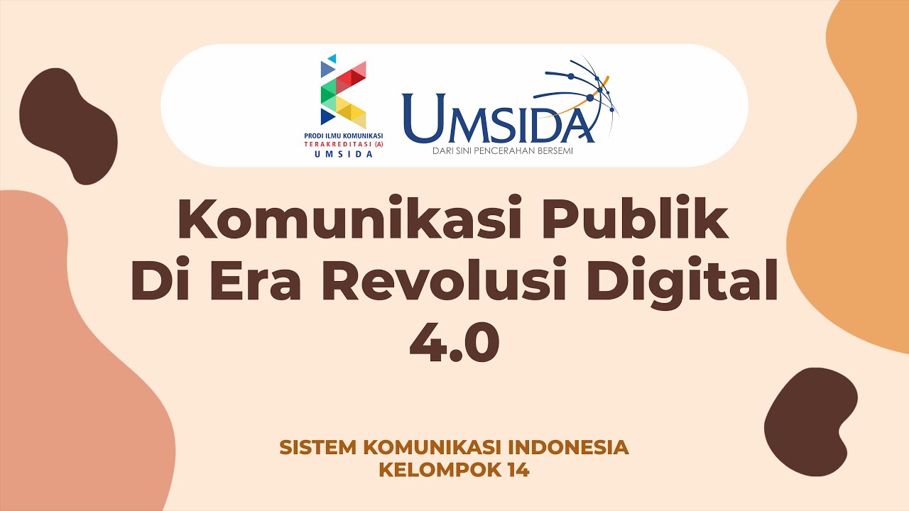 Komunikasi Publik Di Era Revolusi Digital 4.0 - YouTube