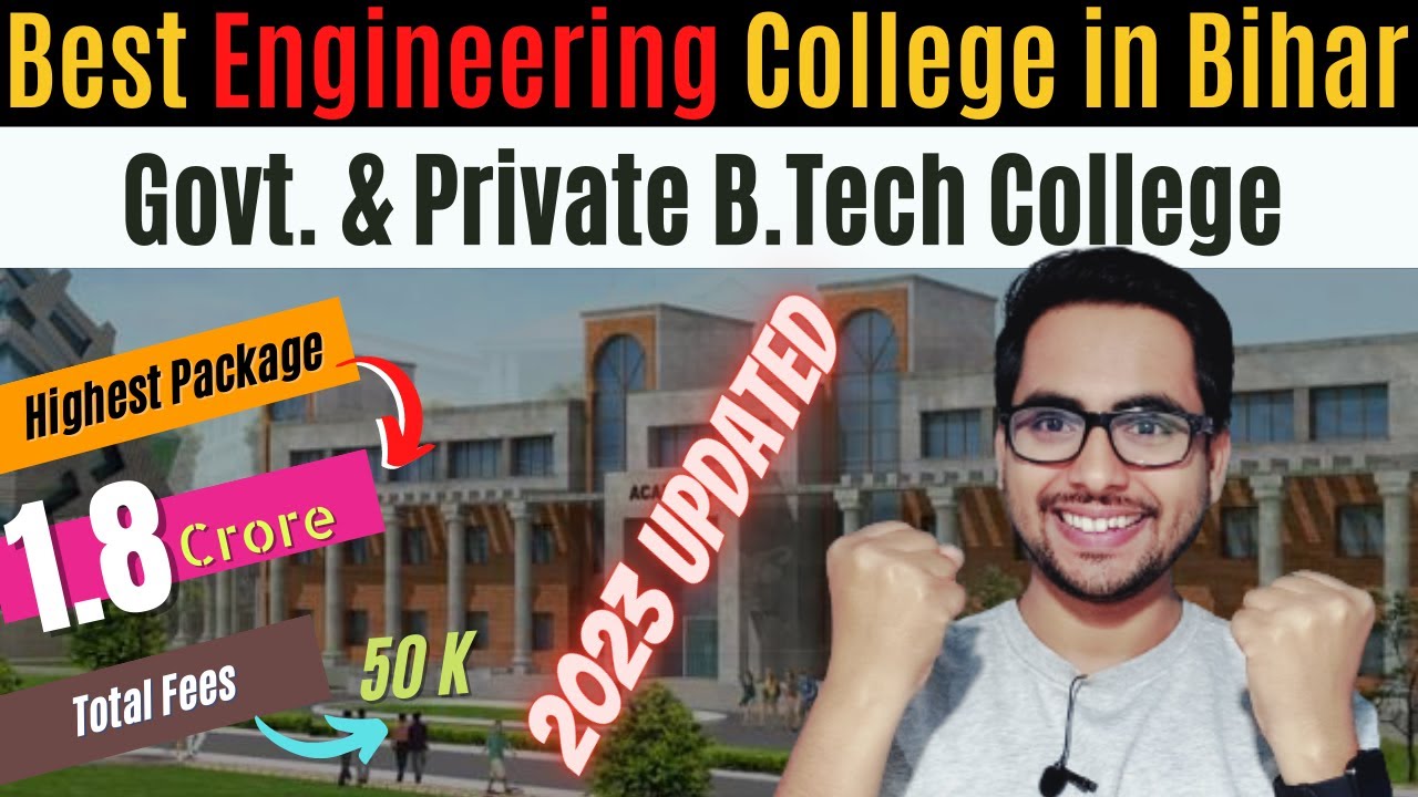 Top 10 Engineering Colleges In Bihar 2023 😎| College Reviews | Best ...