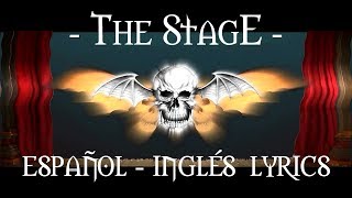 AVENGED SEVENFOLD - The Stage - SUB ESPAÑOL INGLES - Lyrics