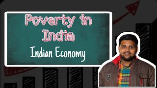 Poverty | Poverty Alleviation Programmes | Indian Economic Development | Class 12