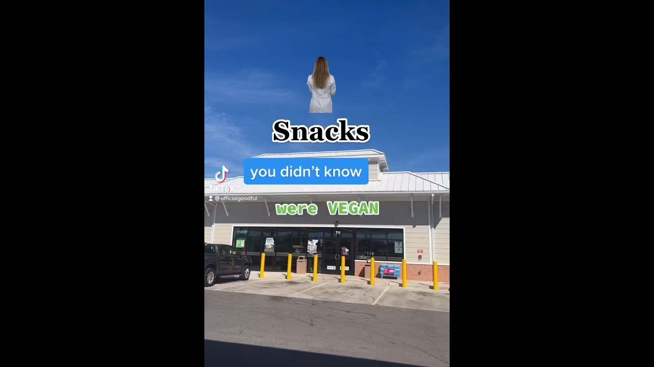 Snacks You Didn T Know Were Vegan Shorts Dailyveganlife Snacks You Didn T Know Were Vegan Shorts Dailyveganlife