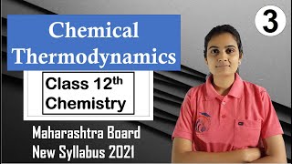 Chemical Thermodynamics Class 12th Chemistry Part 3