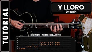 Junior H Y Lloro Tutorial Requinto Y Acordes Tabla Doovi