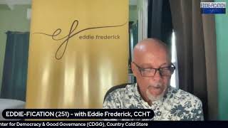 EDDIE-FICATION (251) With Eddie Frederick, CCHT, CRT