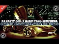 DJ DJ NASTY GIRL X MIMPI YANG SEMPURNA DJ OBATI RINDUKU VIRAL TIKTOK