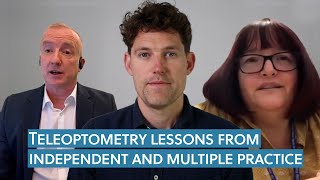 Teleoptometry lessons from independent and multiple practice