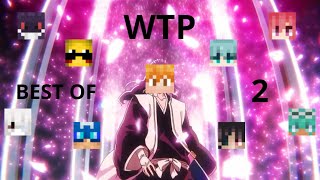 BEST OF WTP #2 | WITHOUT PERMS ON TOP ????