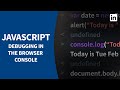 JavaScript Tutorial - Test and DEBUG code in your BROWSER