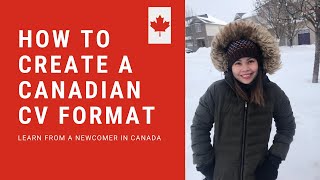 How To Create A Canadian CV Format? | Canadian CV | Dos and Donts | THE MAPLE DIARIES