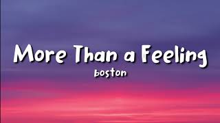 Boston - More Than A Feeling (lyrics)