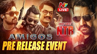 LIVE : Amigos Pre Release Event Live | Nandamuri Kalyan Ram | Jr. NTR | Ashika Ranganath l NTV Live