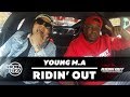 YOUNG M.A - RIDIN' OUT w/ DJ Magic