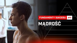 #4 Mądrość / Fundament sukcesu w sporcie